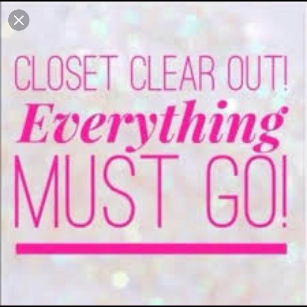 CLOSET CLEAR OUT